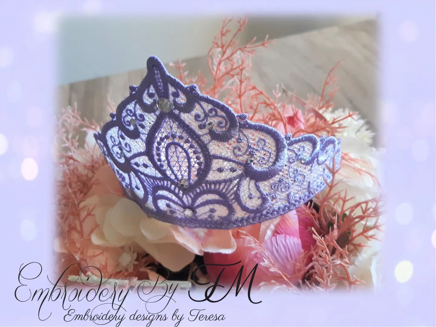 Tiara for a princess FSL / 5x7 hoop